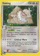 Slaking (12/109) (Ruby and Sapphire) (RS) Pokemon