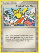 Image for Tropical Tidal Wave - 027 (2005 World Championships) [Participation] (027) (Nintendo Promos) (PR) - Pokemon