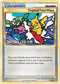 Image for Tropical Tidal Wave - HGSS18 (Worlds 10) [Participation] (HGSS18) (HGSS Promos) (PR) - Pokemon
