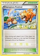 Image for Champions Festival - BW95 (Worlds 13) [Top Thirty-Two] (BW95) - Pokemon
