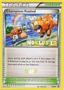 Image for Champions Festival - BW95 (Worlds 13) [Staff] (BW95) - Pokemon