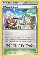 Image for Tropical Beach - BW28 (Worlds 11) [Top 32] (BW28) - Pokemon