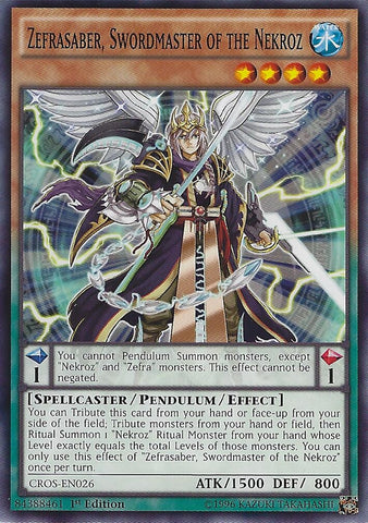 Zefrasaber, Swordmaster of the Nekroz (CROS-EN026) (Crossed Souls) YuGiOh