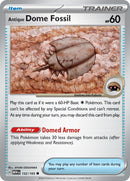 Image for Antique Dome Fossil (152/165) (SV: Scarlet & Violet 151) - Pokemon