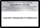 Image for Code Card - Shining Fates V Tin [Boltund V] (Shining Fates) - Pokemon
