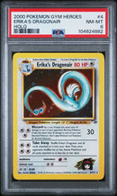 ERIKA'S DRAGONAIR - HOLO - GYM HEROES - PSA 8 POKEMON Single