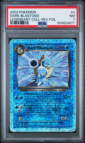 DARK BLASTOISE LEGENDARY COLL-REV.FOIL 2002 POKEMON LEGENDARY COLLECTION PSA NM 7 POKEMON Single